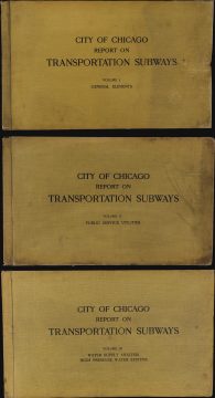 1903 3-Volume Study on the the Feasibility of Subways in Chicago